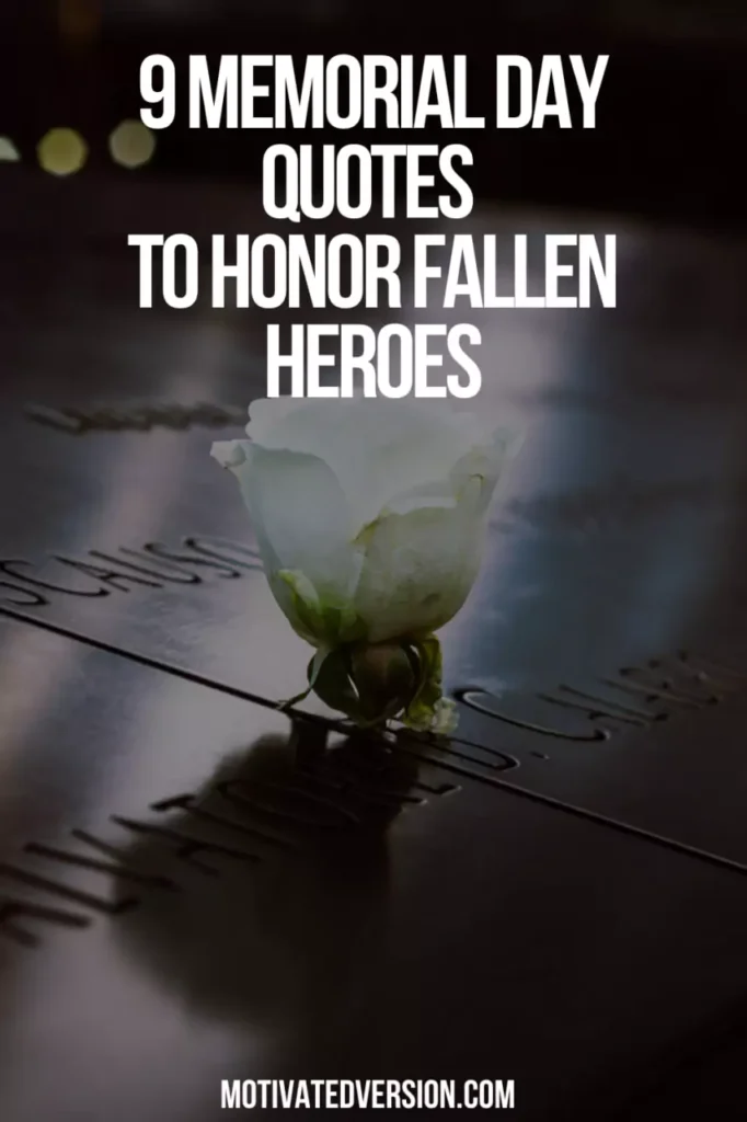 9 Memorial Day Quotes to Honor Fallen Heroes