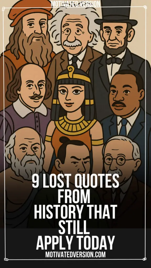 9 Lost Quotes From History That Still Apply Today