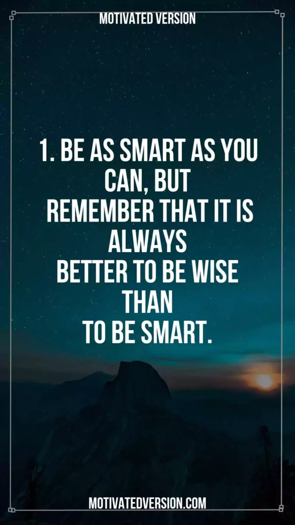 Smart Quotes About Life 1