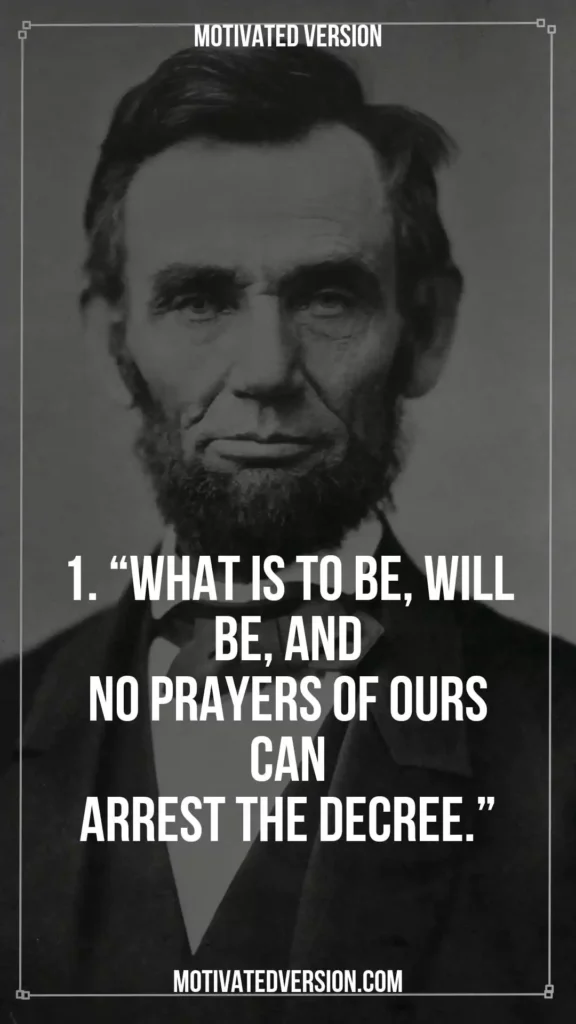 Abraham Lincoln's Quotes That Will Blow Your Mind 1