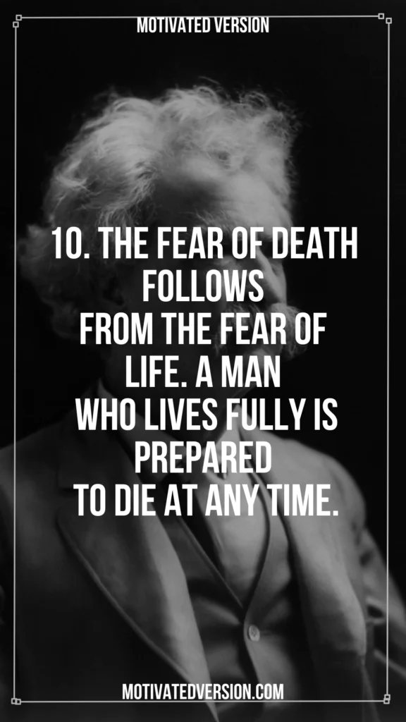 Mark Twain Quotes With Deep Life Lessons I Wish I Learned Sooner 10