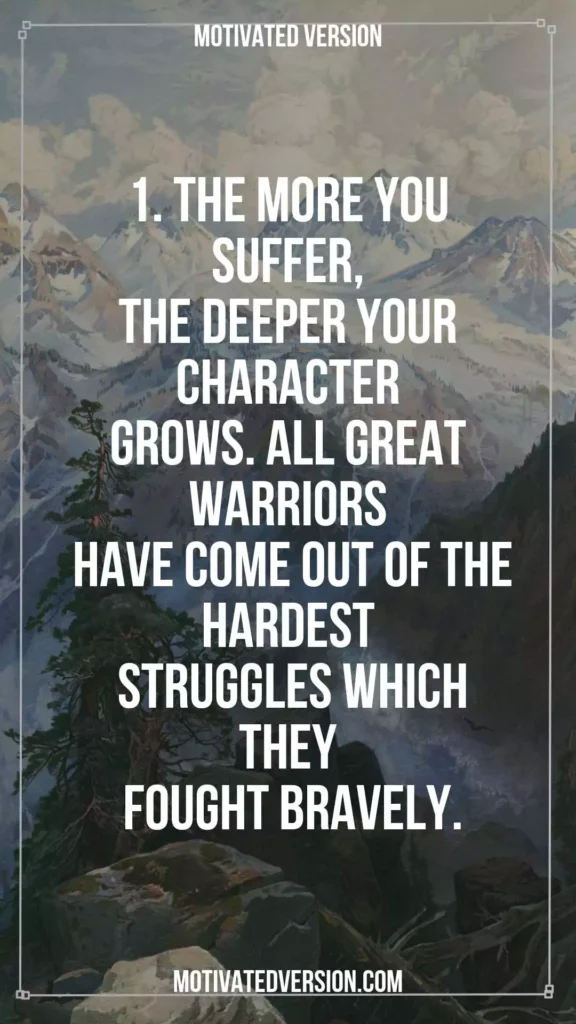 Powerful Quotes That Will Strengthen The Warrior In You 1