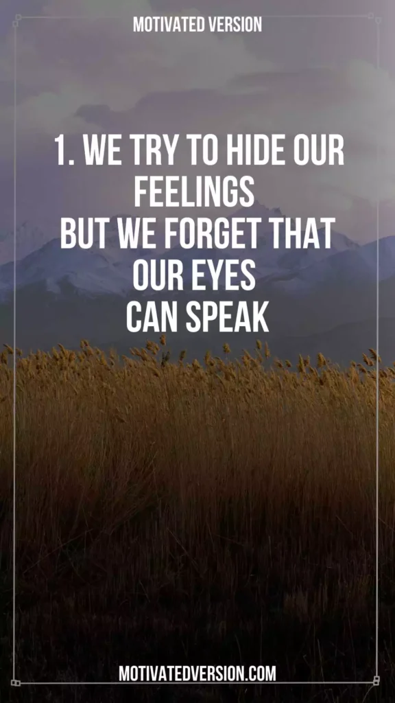 Deep Feelings Quotes You Should Know Before You Get Old 1