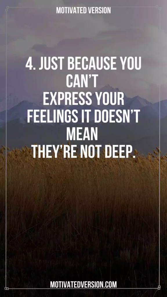 Deep Feelings Quotes You Should Know Before You Get Old 4