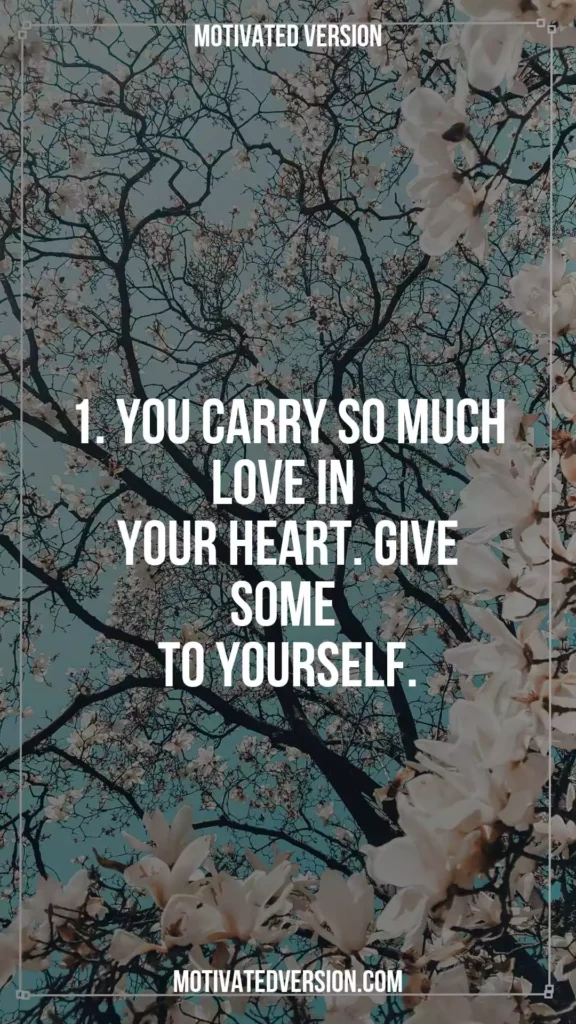 Quotes about Self-love That Will Blow Your Mind 1