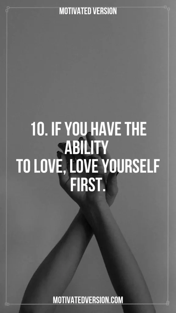 Deep Quotes about Self-love That Are Life-changing 10