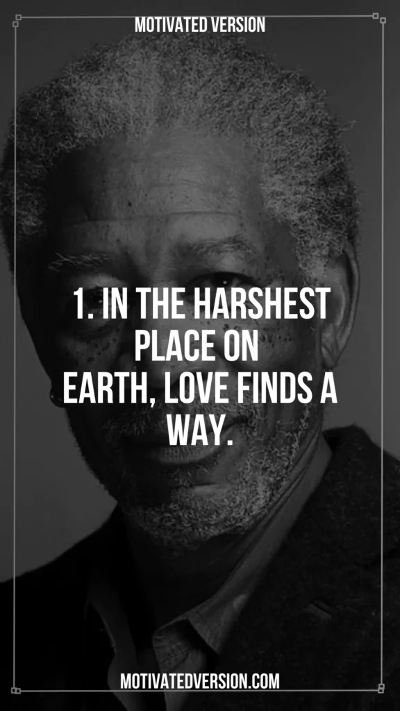 Morgan Freeman Rare Quotes That Will Blow Your Mind 1