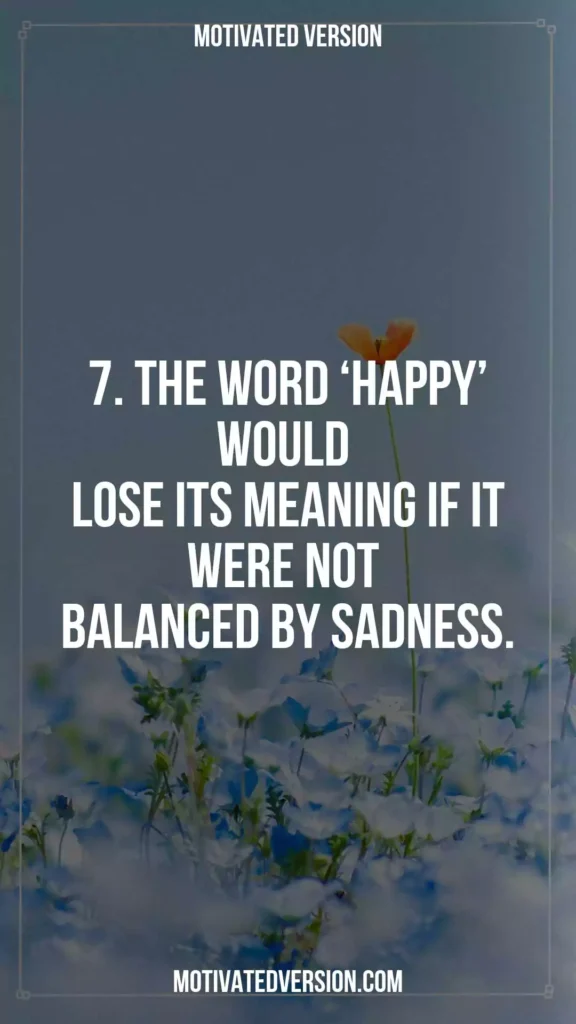 Sad Quotes About Life That Are Completely Right 7