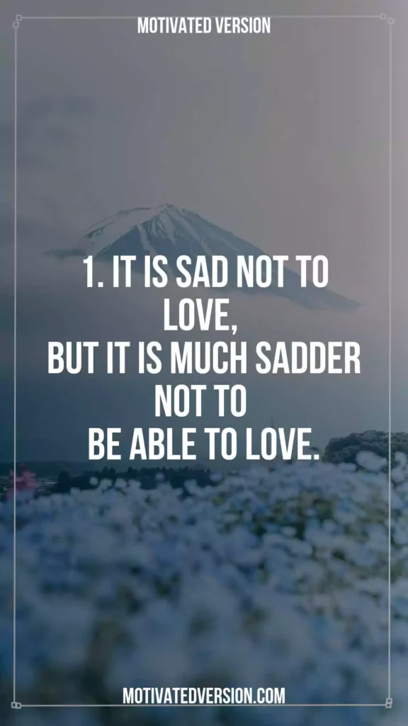 Sad Quotes About Love That Are Completely Right 1