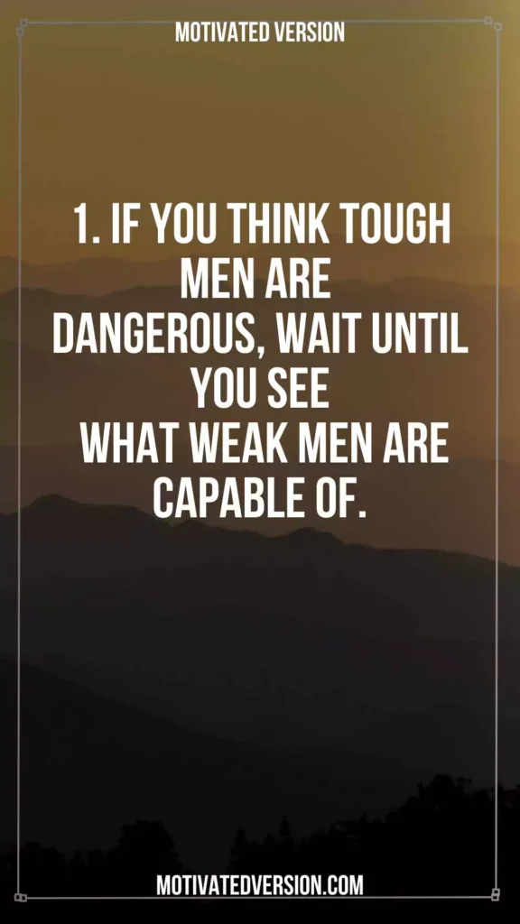 Powerful Quotes With Tough Lessons To Learn Once That Will Improve Your Life Forever 1