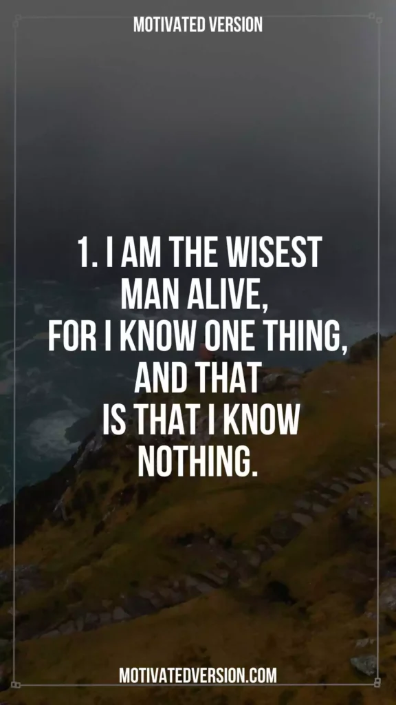 Wisest Quotes of All Time 1