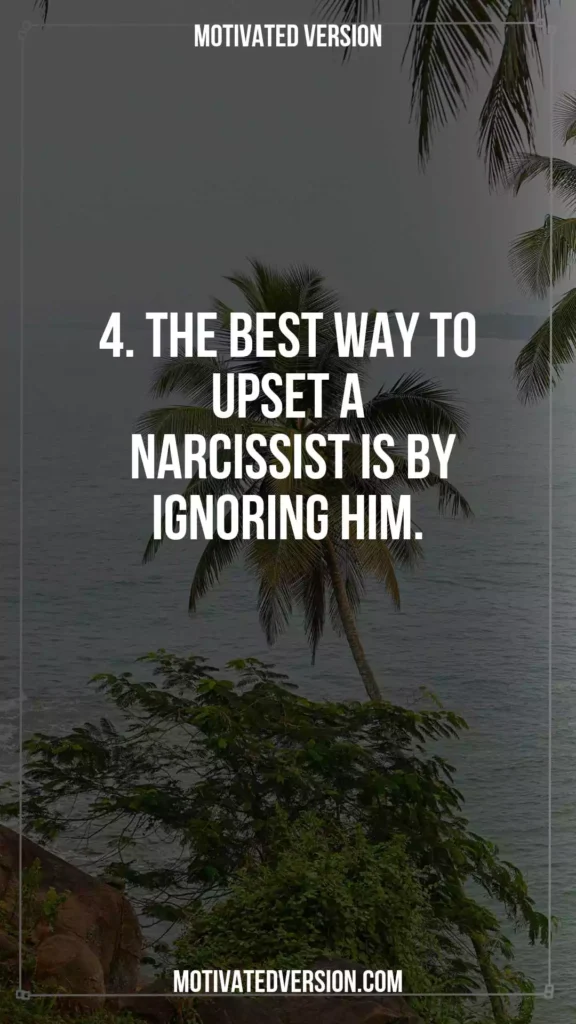 Powerful Quotes About Narcissists to Help You Deal With Them 4