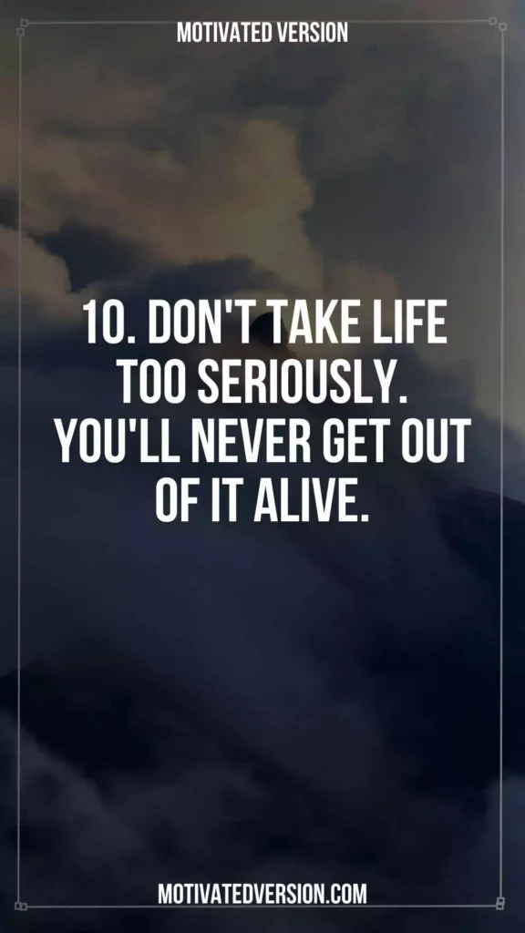 Wise Life Lessons To Live By 10