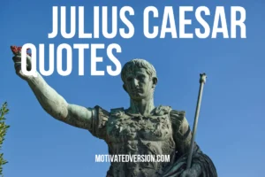 Julius Caesar Quotes