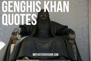 Genghis Khan Quotes