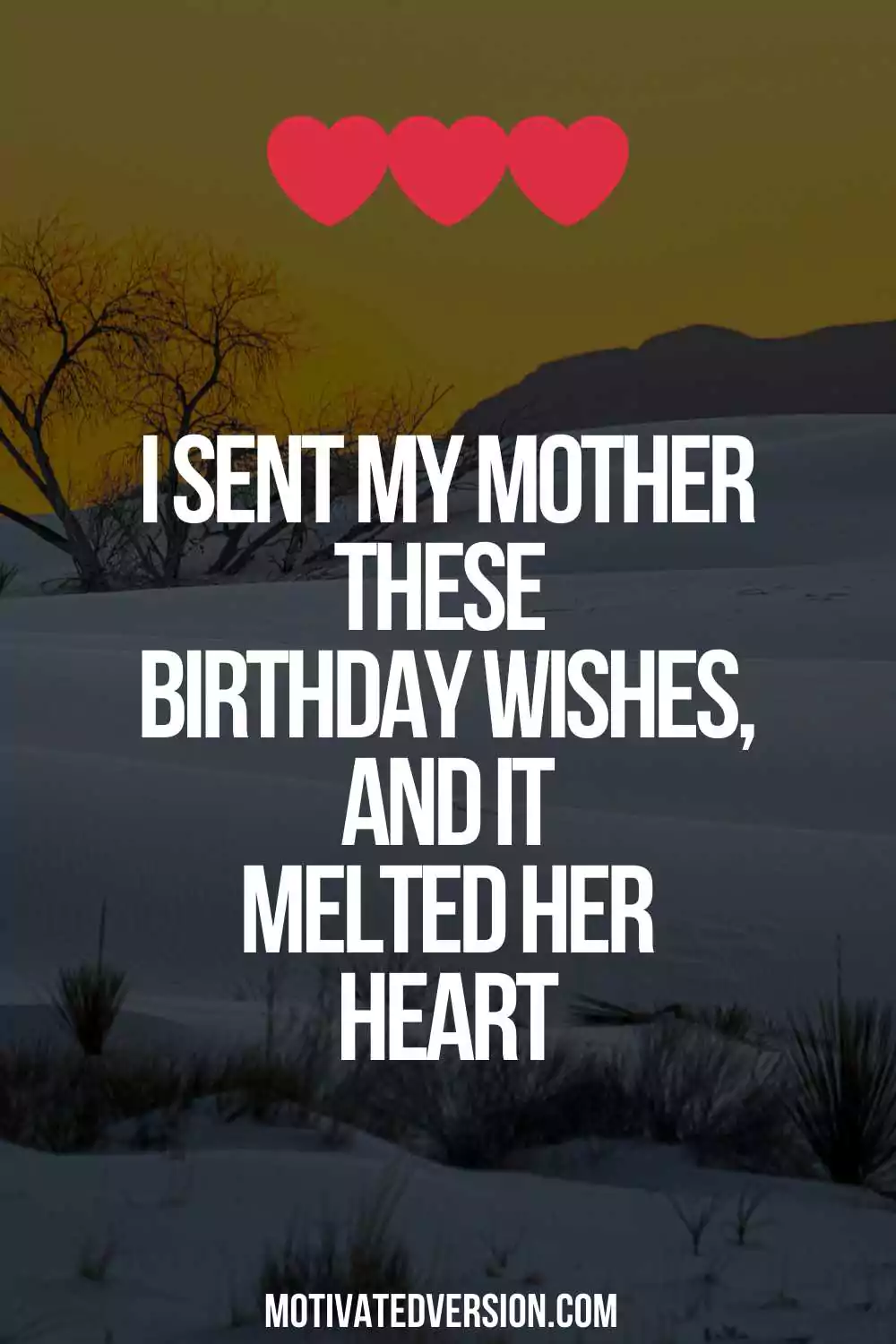 I Sent My Mother These birthday wishes, and it Melted Her Heart