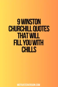 9 Winston Churchill Quotes That Will Fill You With Chills