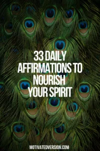 33 Daily Affirmations to Nourish Your Spirit