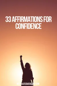 33 Affirmations For Confidence