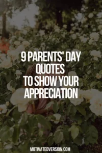9 Parents' Day Quotes to Show Your Appreciation