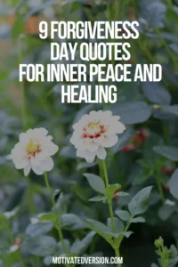 9 Forgiveness Day Quotes for Inner Peace and Healing