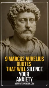 9 Marcus Aurelius Quotes That Will Silence Your Anxiety
