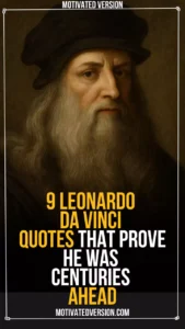 9 Leonardo da Vinci Quotes That Prove He Was Centuries Ahead