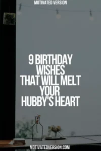 9 Birthday Wishes That Will Melt Your Hubby's Heart