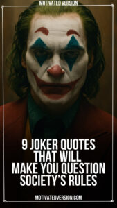 9 Joker Quotes That Will Make You Question Society’s Rules