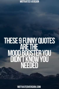These 9 Funny Quotes Are the Mood Booster You Didn’t Know You Needed