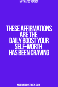 These Affirmations Are the Daily Boost Your Self-Worth Has Been Craving