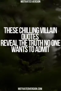 These Chilling Villain Quotes Reveal the Truth No One Wants to Admit