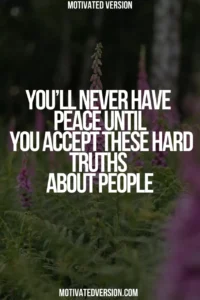 You’ll Never Have Peace Until You Accept These Hard Truths About People