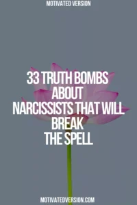 33 Truth Bombs About Narcissists That Will Break the Spell